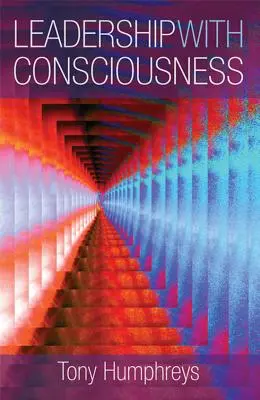 Conducerea cu conștiință - Leadership with Consciousness