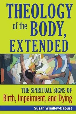 Teologia trupului, extinsă - Theology of the Body, Extended