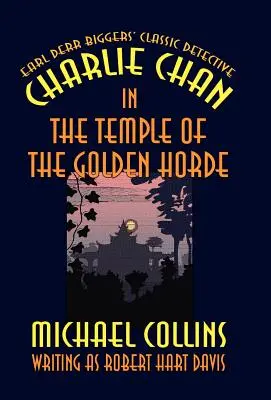 Charlie Chan în Templul Hoardei de Aur - Charlie Chan in the Temple of the Golden Horde