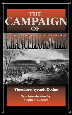 Campania Chancellorsville - Campaign Chancellorsville
