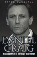 Daniel Craig - Biografie - Daniel Craig - The Biography