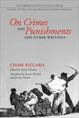 Despre infracțiuni și pedepse și alte scrieri - On Crimes and Punishments and Other Writings