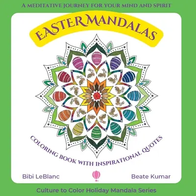 Mandale de Paște - Carte de colorat cu citate inspiraționale - Easter Mandalas - Coloring Book with Inspirational Quotes