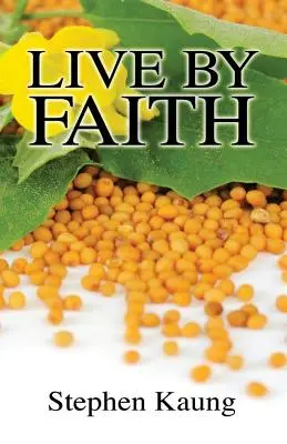 A trăi prin credință - Live By Faith