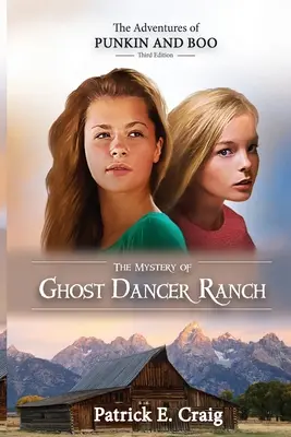 Misterul de la Ghost Dancer Ranch - The Mystery of Ghost Dancer Ranch