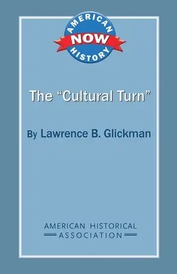 „Întoarcerea culturală - The 'Cultural Turn'