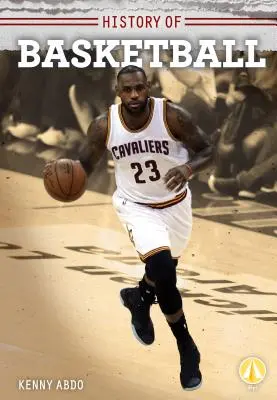 Istoria baschetului - History of Basketball