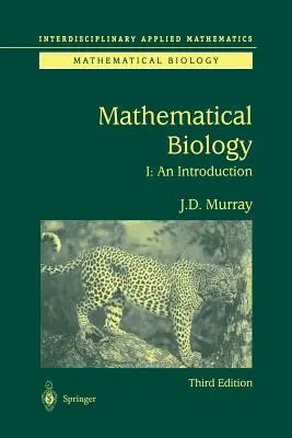 Biologie matematică: I. O introducere - Mathematical Biology: I. an Introduction