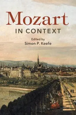 Mozart în context - Mozart in Context