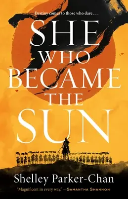Ea care a devenit soare - She Who Became the Sun