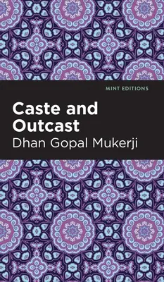 Caste și proscriși - Caste and Outcast