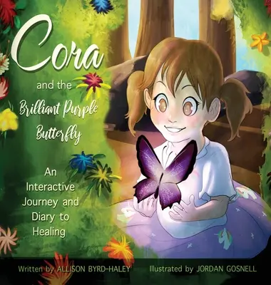 Cora și fluturele violet strălucitor - Cora and the Brilliant Purple Butterfly