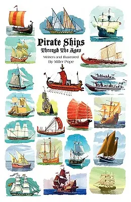 Navele pirat de-a lungul veacurilor - Pirate Ships Through the Ages