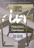 Subiecte în ecuații funcționale - Topics in Functional Equations