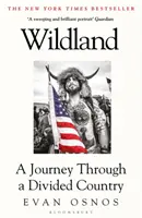 Wildland - O călătorie printr-o țară divizată - Wildland - A Journey Through a Divided Country