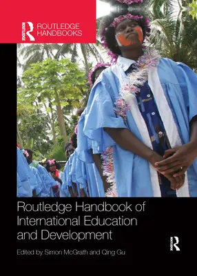 Manualul Routledge de educație și dezvoltare internațională - Routledge Handbook of International Education and Development