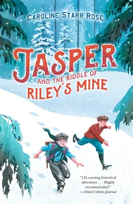 Jasper și ghicitoarea din mina lui Riley - Jasper and the Riddle of Riley's Mine