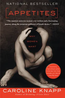 Apetitul: De ce vor femeile - Appetites: Why Women Want