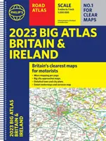 2023 Philip's Big Road Atlas Britain and Ireland - (Spirală A3) - 2023 Philip's Big Road Atlas Britain and Ireland - (Spiral A3)