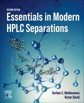 Esențial în separările HPLC moderne - Essentials in Modern HPLC Separations