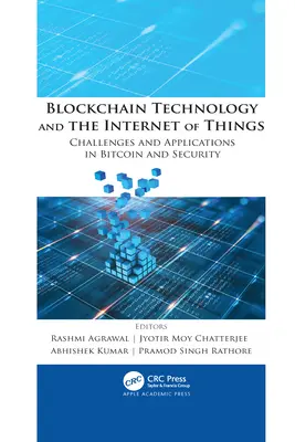 Tehnologia Blockchain și internetul obiectelor: Provocări și aplicații în Bitcoin și securitate - Blockchain Technology and the Internet of Things: Challenges and Applications in Bitcoin and Security