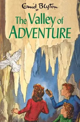 Valea aventurii: Volumul 3 - The Valley of Adventure: Volume 3