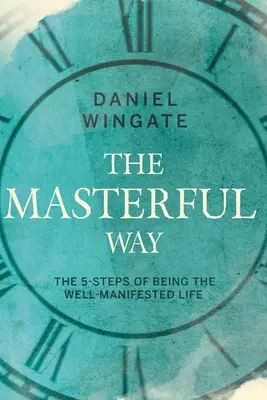 Calea magistrală - The Masterful Way