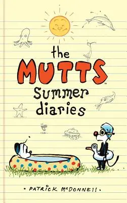 Jurnal de vară The Mutts - The Mutts Summer Diaries