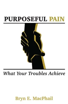Durere intenționată: ce obțin problemele tale - Purposeful Pain: What your troubles achieve