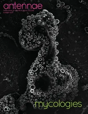 Antennae #58 Micologii - Antennae #58 Mycologies