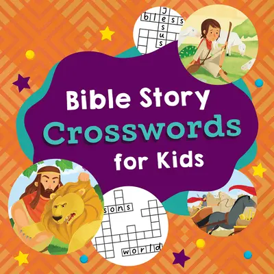 Cuvinte încrucișate cu povești biblice pentru copii - Bible Story Crosswords for Kids