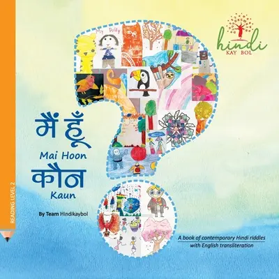 Mai Hoon Kaun?: Cu transliterare în limba engleză - Mai Hoon Kaun?: With English transliteration