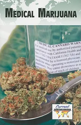 Marijuana medicală - Medical Marijuana