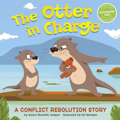 Vidra la conducere: O poveste despre rezolvarea conflictelor - The Otter in Charge: A Conflict Resolution Story