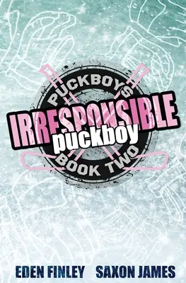 Puckboy iresponsabil - Irresponsible Puckboy