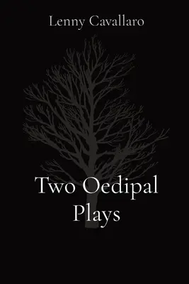 Două piese oedipiene - Two Oedipal Plays
