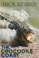 Coasta crocodililor - The Crocodile Coast
