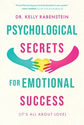 Secretele psihologice pentru succesul emoțional - Psychological Secrets for Emotional Success