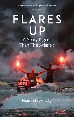 Flares Up: O poveste mai mare decât Atlanticul - Flares Up: A Story Bigger Than the Atlantic