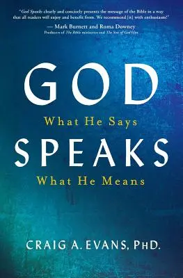 Dumnezeu vorbește: Ce spune El; ce înseamnă El - God Speaks: What He Says; What He Means