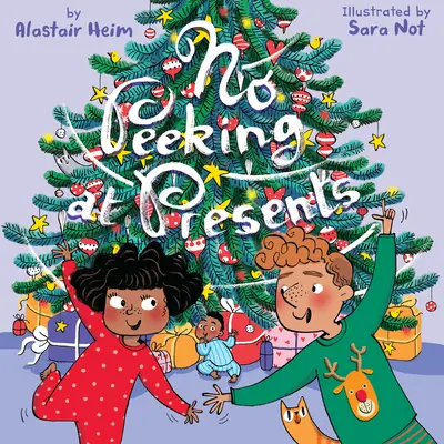 Nu te uita la cadouri - No Peeking at Presents