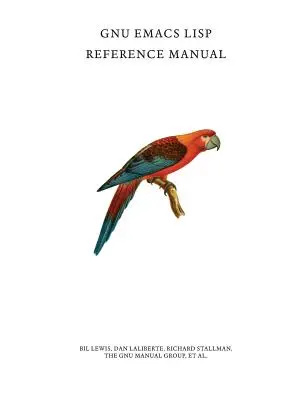 Manual de referință GNU Emacs Lisp - GNU Emacs Lisp Reference Manual