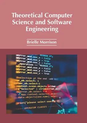 Informatică teoretică și inginerie software - Theoretical Computer Science and Software Engineering