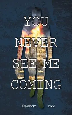 Nu mă vezi niciodată venind - You Never See Me Coming