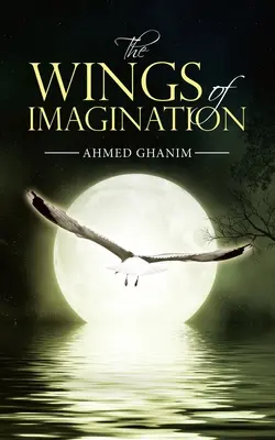 Aripile imaginației (The Wings of Imagination) - The Wings of Imagination