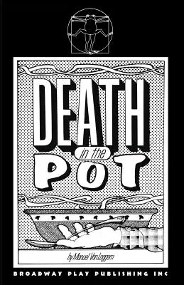 Moartea în oală - Death In The Pot