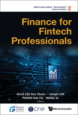 Finanțe pentru profesioniștii din domeniul Fintech - Finance for Fintech Professionals