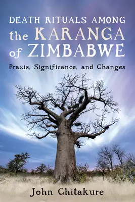 Ritualuri ale morții printre Karanga din Zimbabwe - Death Rituals among the Karanga of Zimbabwe