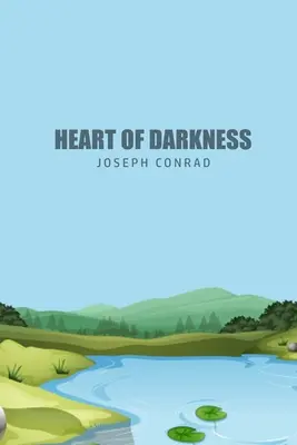 Inima întunericului - Heart of Darkness