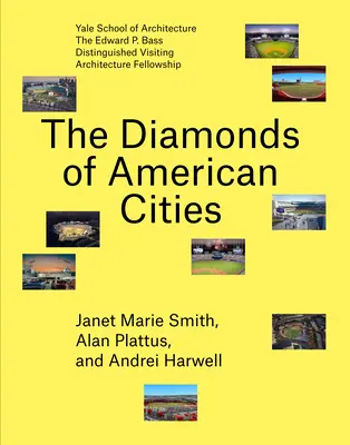Diamantele orașelor americane - The Diamonds of American Cities